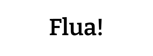 Flua!
